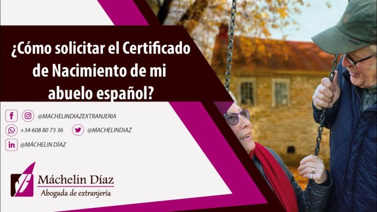 Descubre cómo obtener la partida de nacimiento de tu abuelo español en 5 sencillos pasos