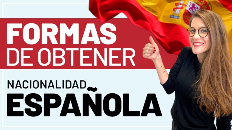 Descubre cómo obtener la nacionalidad española en pocos pasos