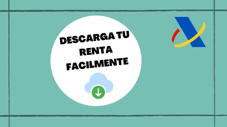 Asegura tu devolución: Obtén tu Justificante Declaración de la Renta 2021