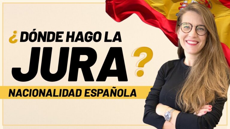 Dónde hacer la jura de nacionalidad en España: descubre los lugares disponibles