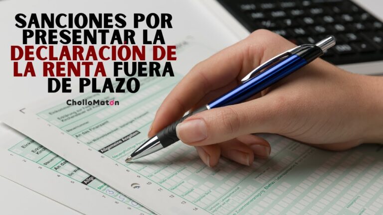 ¿Presentaste fuera de plazo? Evita la sanción.