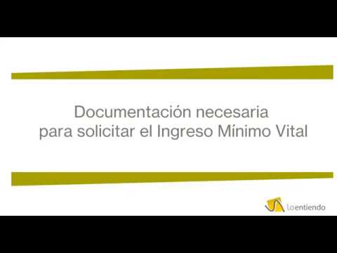¡Cumplir con el Ingreso Mínimo Vital es ahora más fácil: ¡aporta tu documentación!