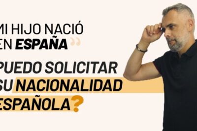 Solicita la nacionalidad española para tu hijo nacido aquí en solo 3 pasos