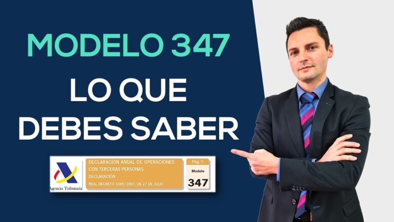 Descubre para qué sirve el Modelo 347 de Hacienda: ¡No te lo pierdas!