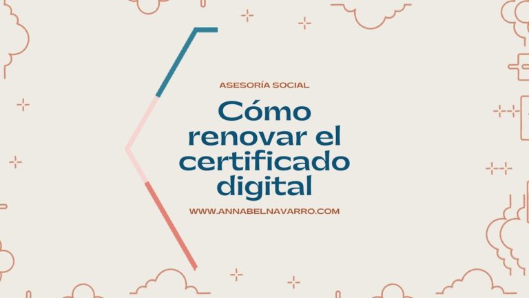 ¡No te quedes sin tu Certificado Digital! Descubre Cómo Renovarlo si ha Caducado