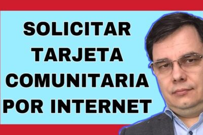 Solicita tu tarjeta comunitaria online de forma sencilla y rápida
