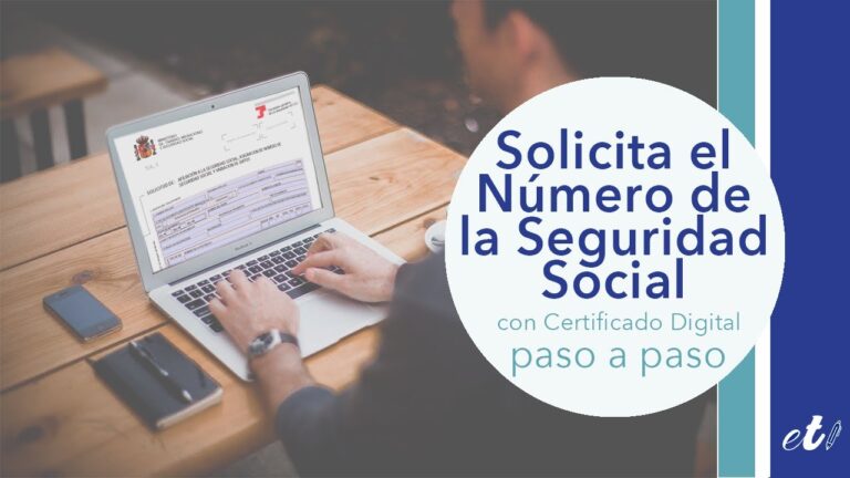 ¡Descubre cómo obtener tu certificado digital de Seguridad Social!
