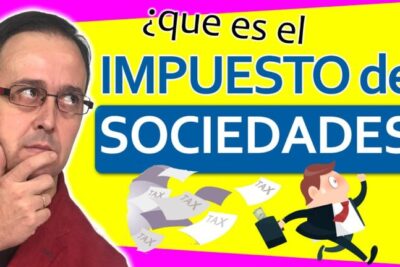 &iquest;Cu&aacute;les son los impuestos que debe pagar una Sociedad Limitada Unipersonal?