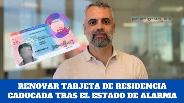 Cómo renovar tarjeta de residencia caducada en solo 3 pasos